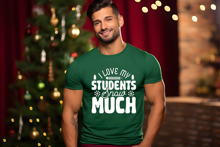 I Love My Students Snow Much SVG, Teacher Christmas Shirt