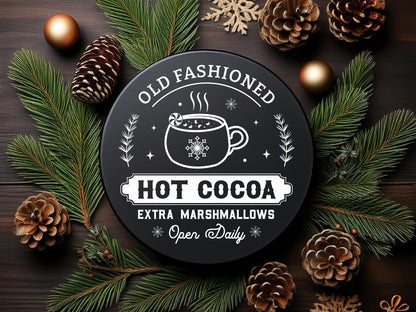 Circle Old Fashioned Hot Cocoa Sign SVG Design