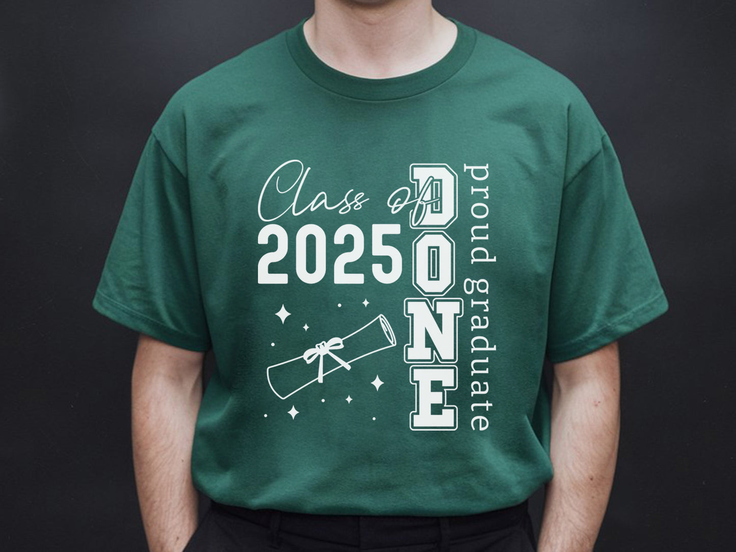 Class of 2025 Done Proud Graduate SVG File