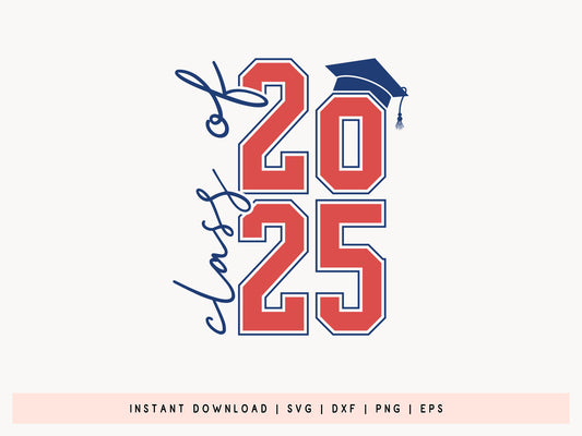 Class of 2025, Graduation Cut File SVG