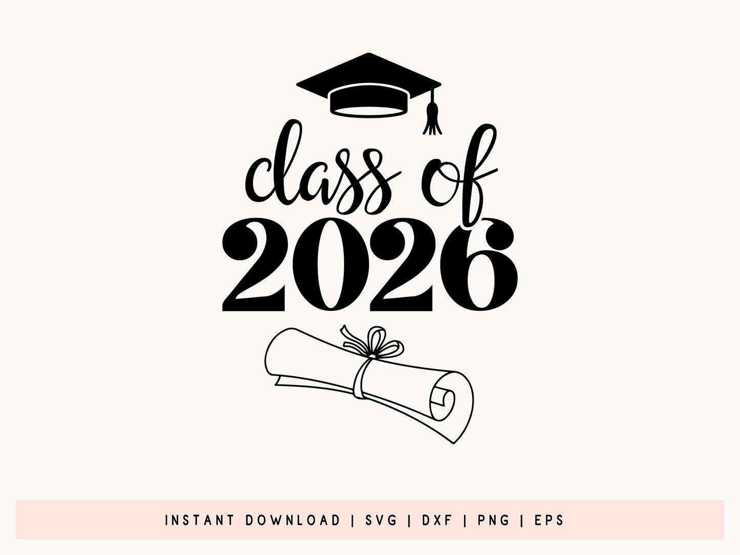 Class of 2026 Graduation SVG