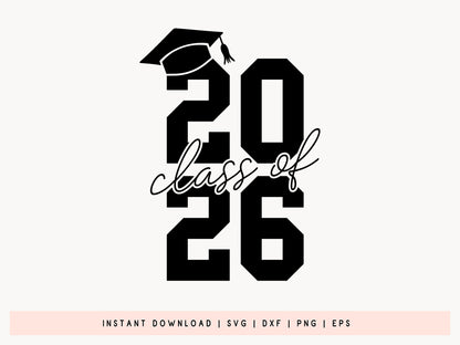 Class of 2026 SVG Cricut