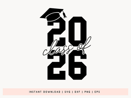 Class of 2026 SVG Cricut
