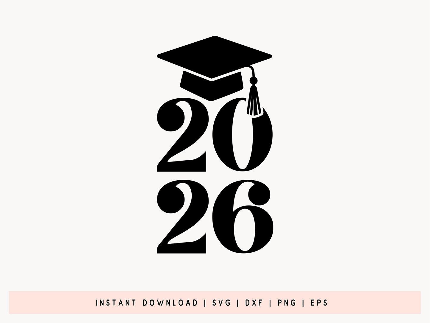 Class of 2026 SVG Cut File