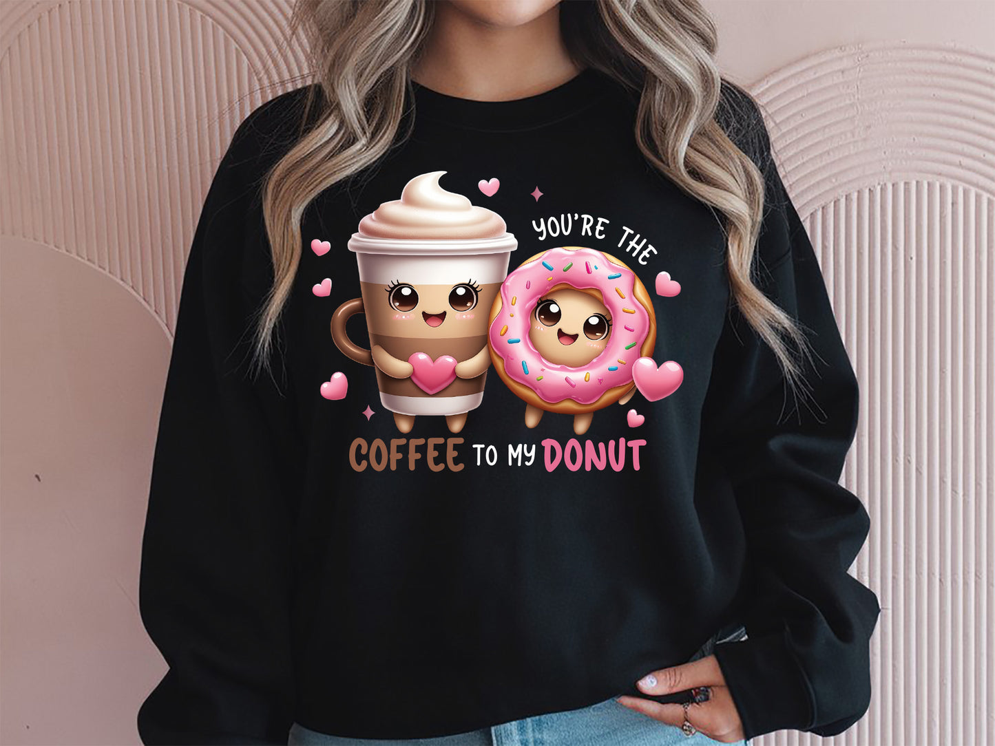 Coffee to My Donut Funny Food Valentines Day Sublimation