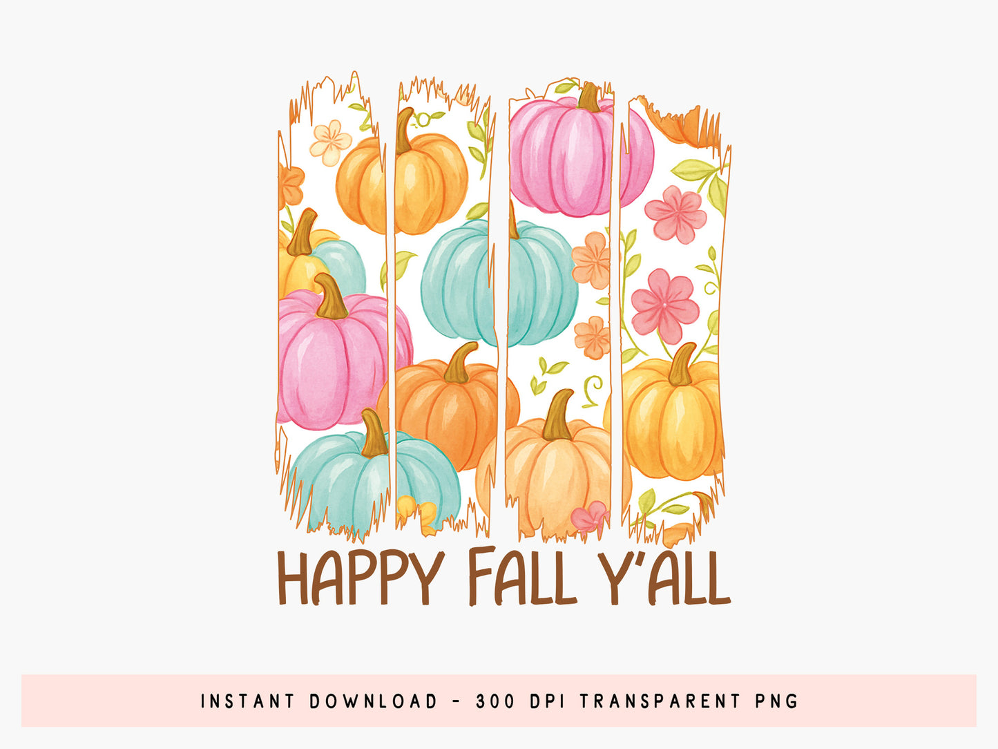 Brush Stroke Happy Fall Y'all Sublimation PNG