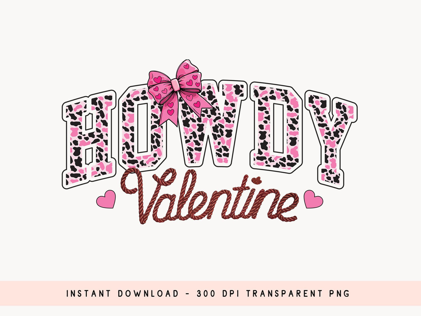 Coquette Howdy Valentine Sublimation PNG