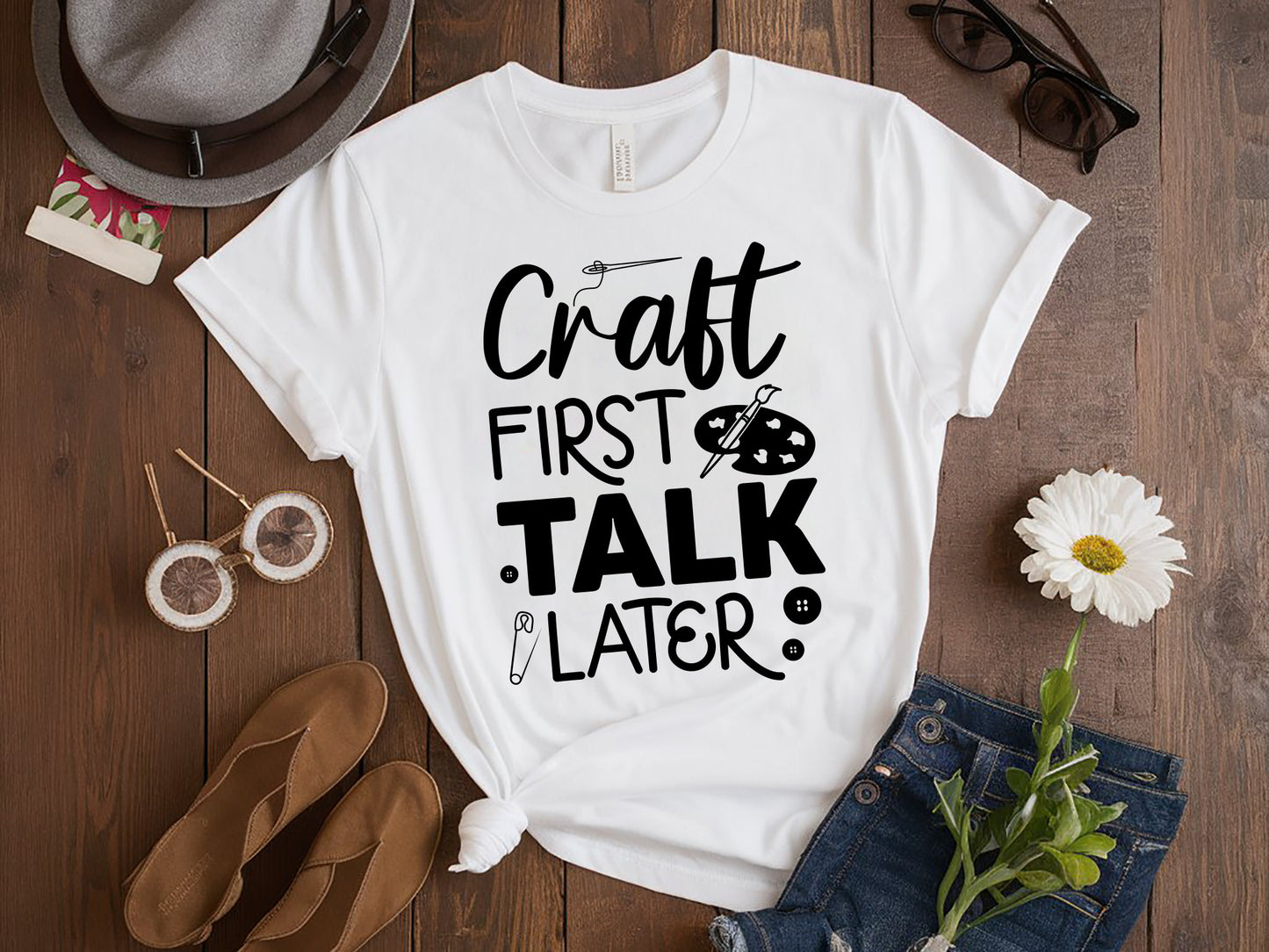 Craft First Talk Later - Funny Crafting SVG