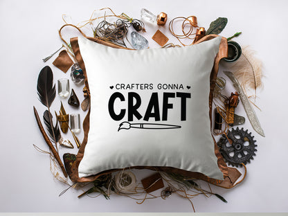 Crafters Gonna Craft - Crafting SVG Vector