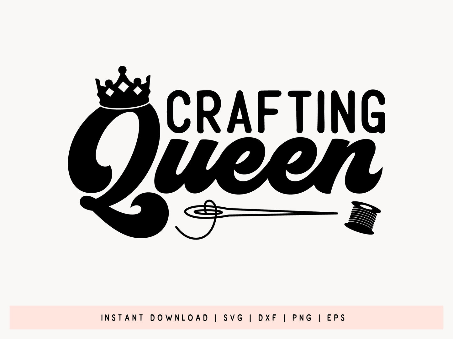 Crafting Queen SVG Vector