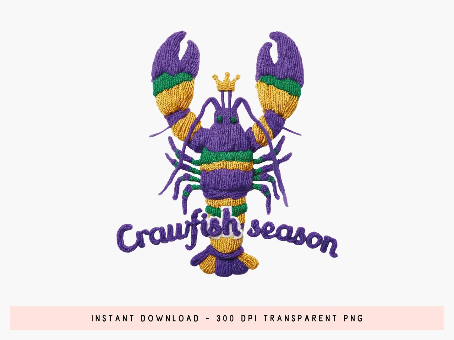 Crawfish Season, Faux Yarn Mardi Gras Sublimation PNG