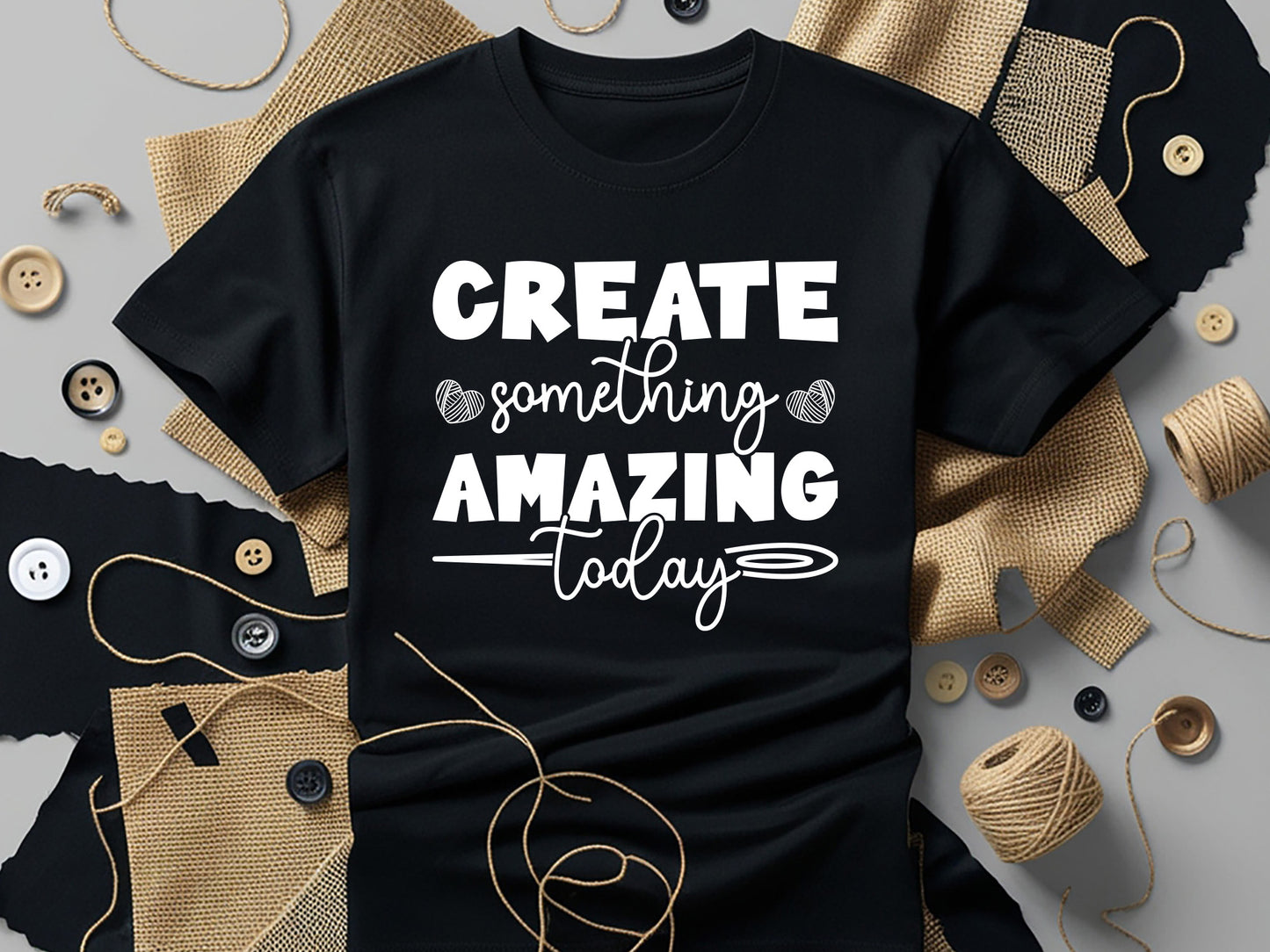 Create Something Amazing Today - Crafting SVG File