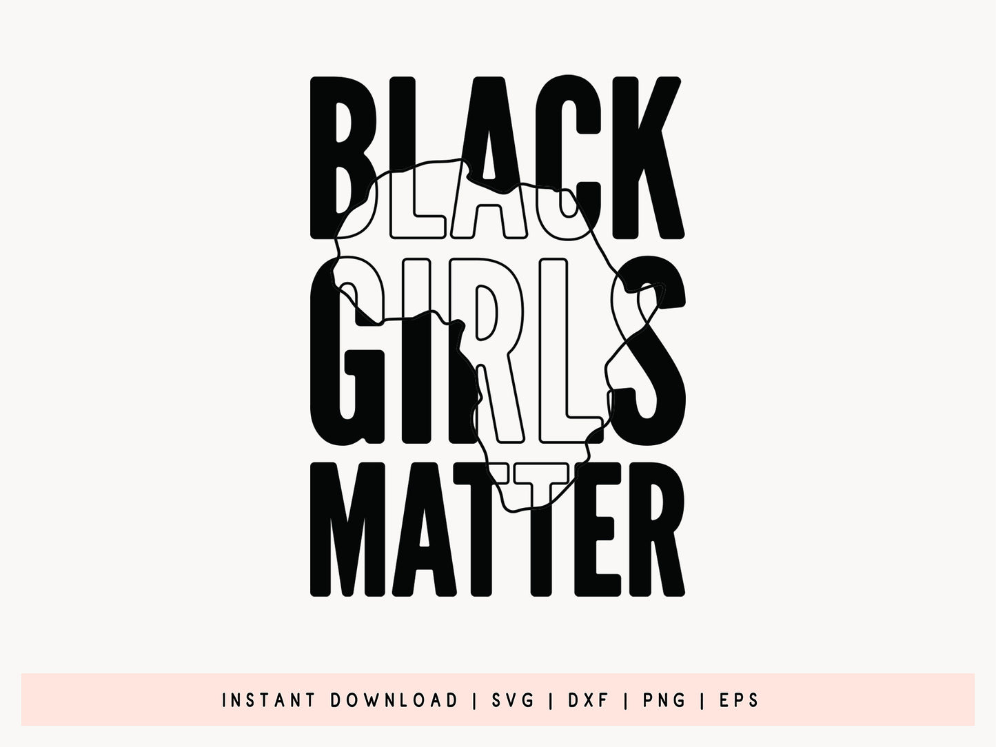 Creative Black Girls Matter SVG Graphic