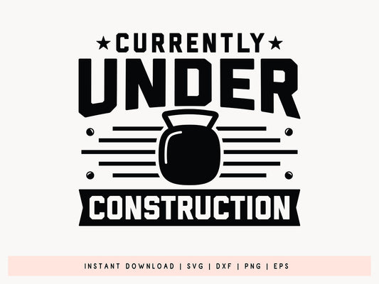 Currently Under Construction, SVG Workout