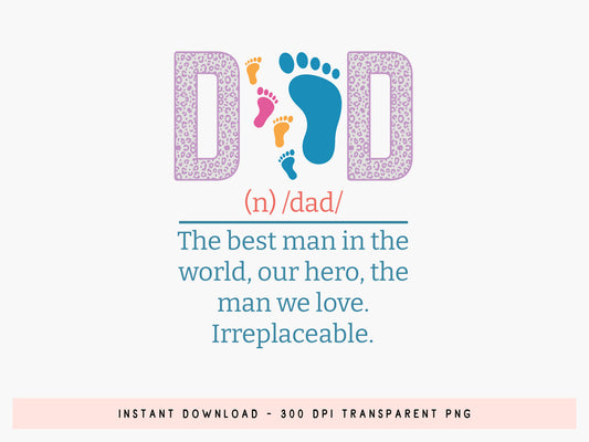 Dad Definition, Father's Day Sublimation Design