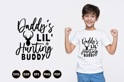 Daddy's Lil Hunting Buddy SVG Cut File