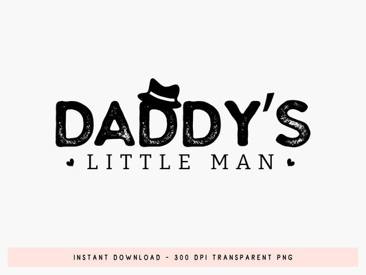Daddy's Little Man, Kids Father's Day SVG
