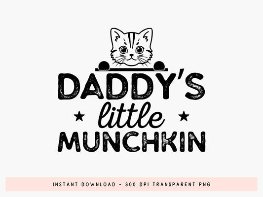 Daddy's Little Munchkin, Funny Father's Day SVG