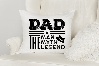 Dad the Man the Myth the Legend, Funny Fathers Day SVG