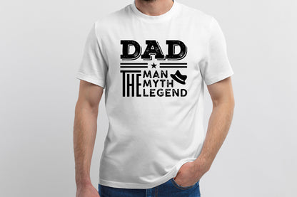 Dad the Man the Myth the Legend, Funny Fathers Day SVG