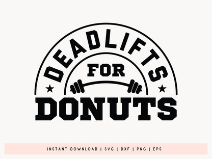 Deadlifts for Donuts, Workout SVG Vector