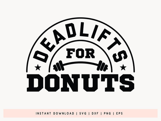 Deadlifts for Donuts, Workout SVG Vector
