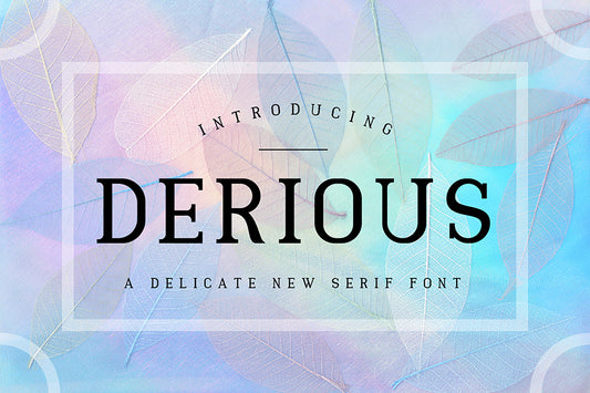 Derious - A Delicate New Serif Font