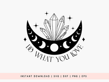 Do What You Love - Boho SVG Free