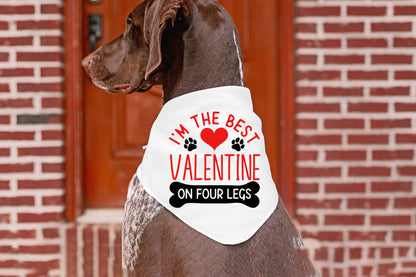 Dog Valentine SVG - I'm The Best Valentine On Four Legs