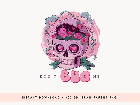 Don't Bug Me - Pink Halloween Sublimation Free