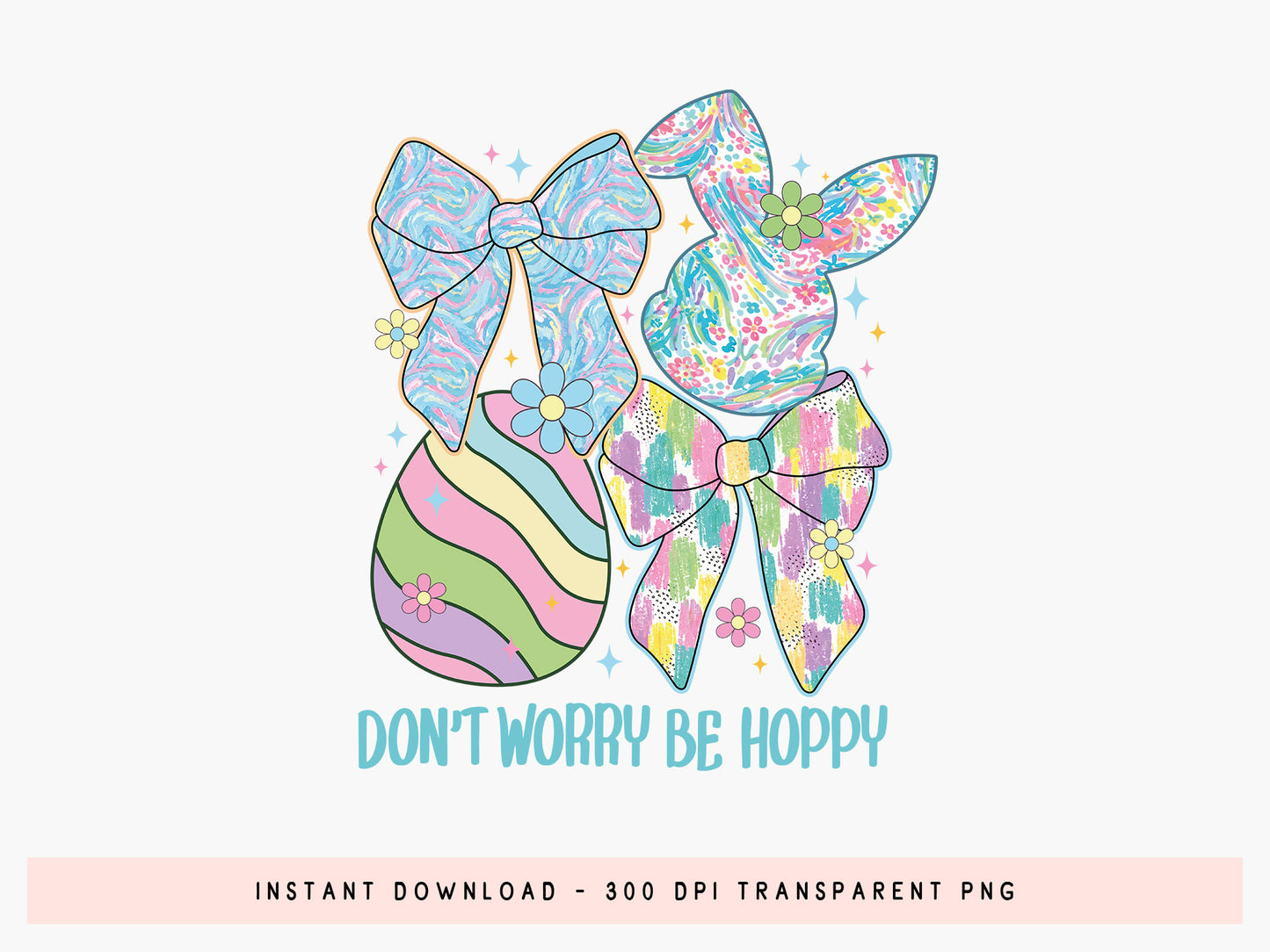 Don't Worry Be Hoppy, Preppy Coquette Easter PNG