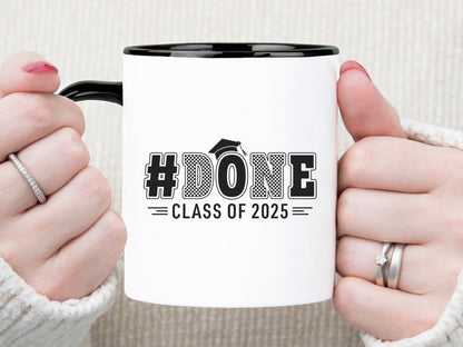 Done Class of 2025, Graduation SVG