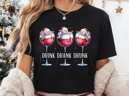 Drink Drank Drunk, Snowman Christmas Sublimation