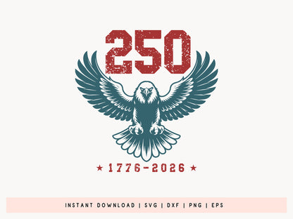 Eagle USA 250th Anniversary SVG Design