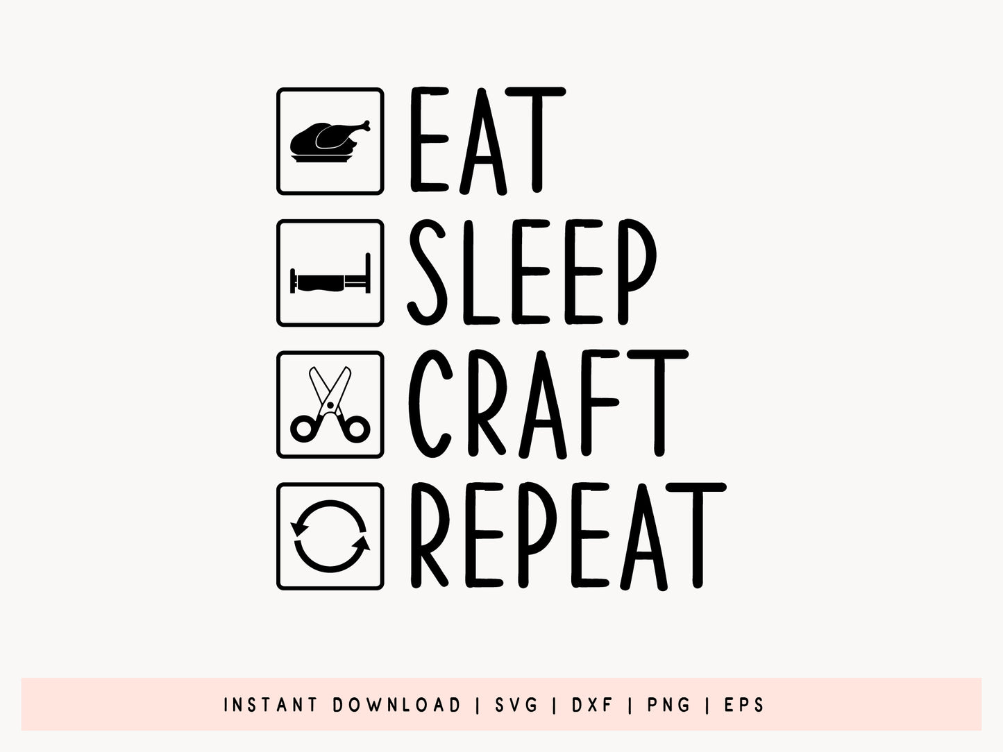 Eat Sleep Craft Repeat - Quirky Crafting SVG