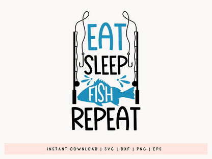 Eat Sleep Fish Repeat, Fishing SVG Funny