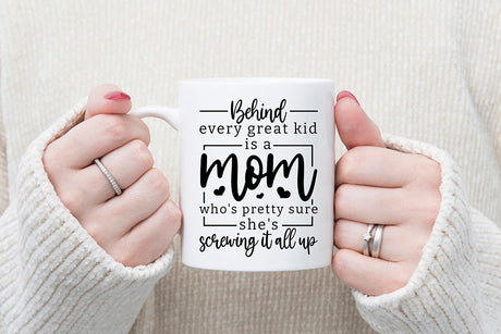 Every Great Kid is a Mom - Mother's Day SVG