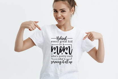 Every Great Kid is a Mom - Mother's Day SVG