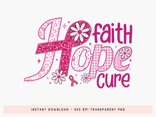 Faith Hope Cure - Preppy Breast Cancer Sublimation