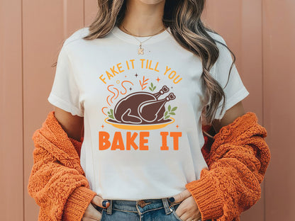 Fake It Till You Bake It - Thanksgiving SVG File