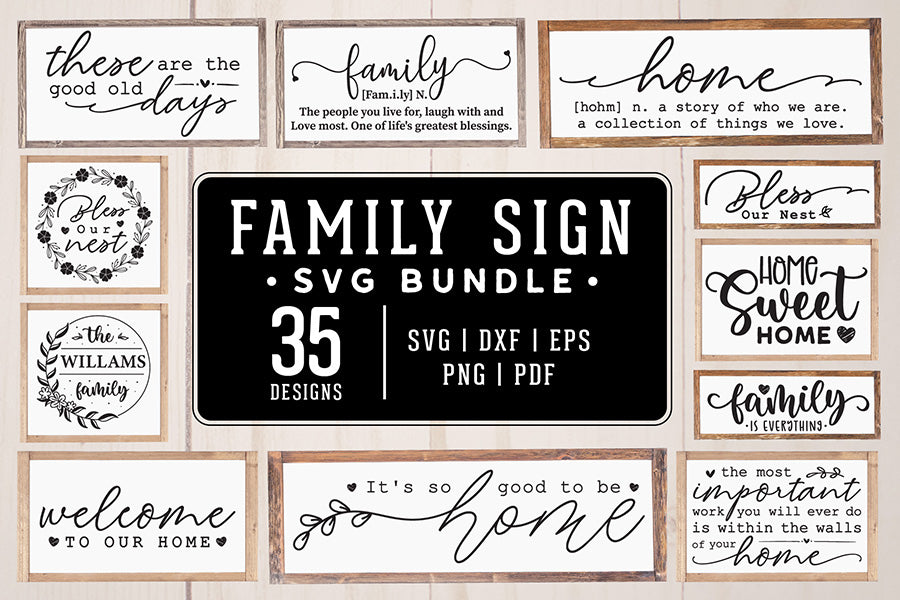 Family Sign SVG Bundle