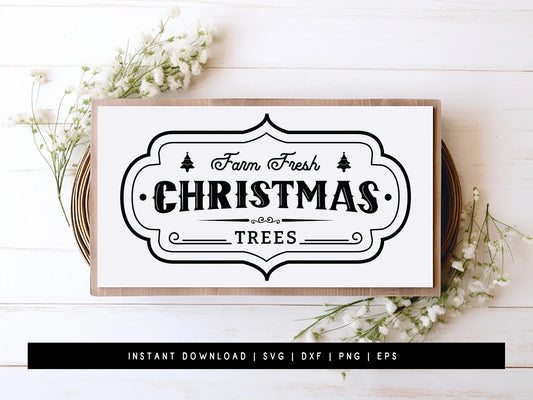 Farm Fresh Christmas Trees Farmhouse Sign SVG