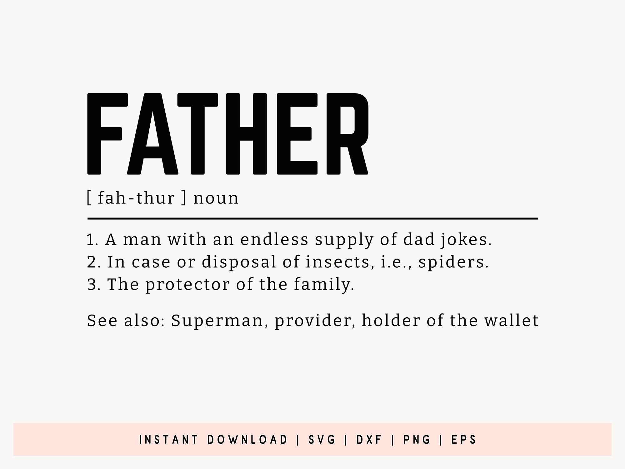 Father Definition, Fathers Day Cut File SVG – Craft Lab SVG