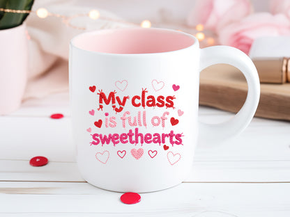 Faux My Class is Full of Sweethearts Valentine PNG