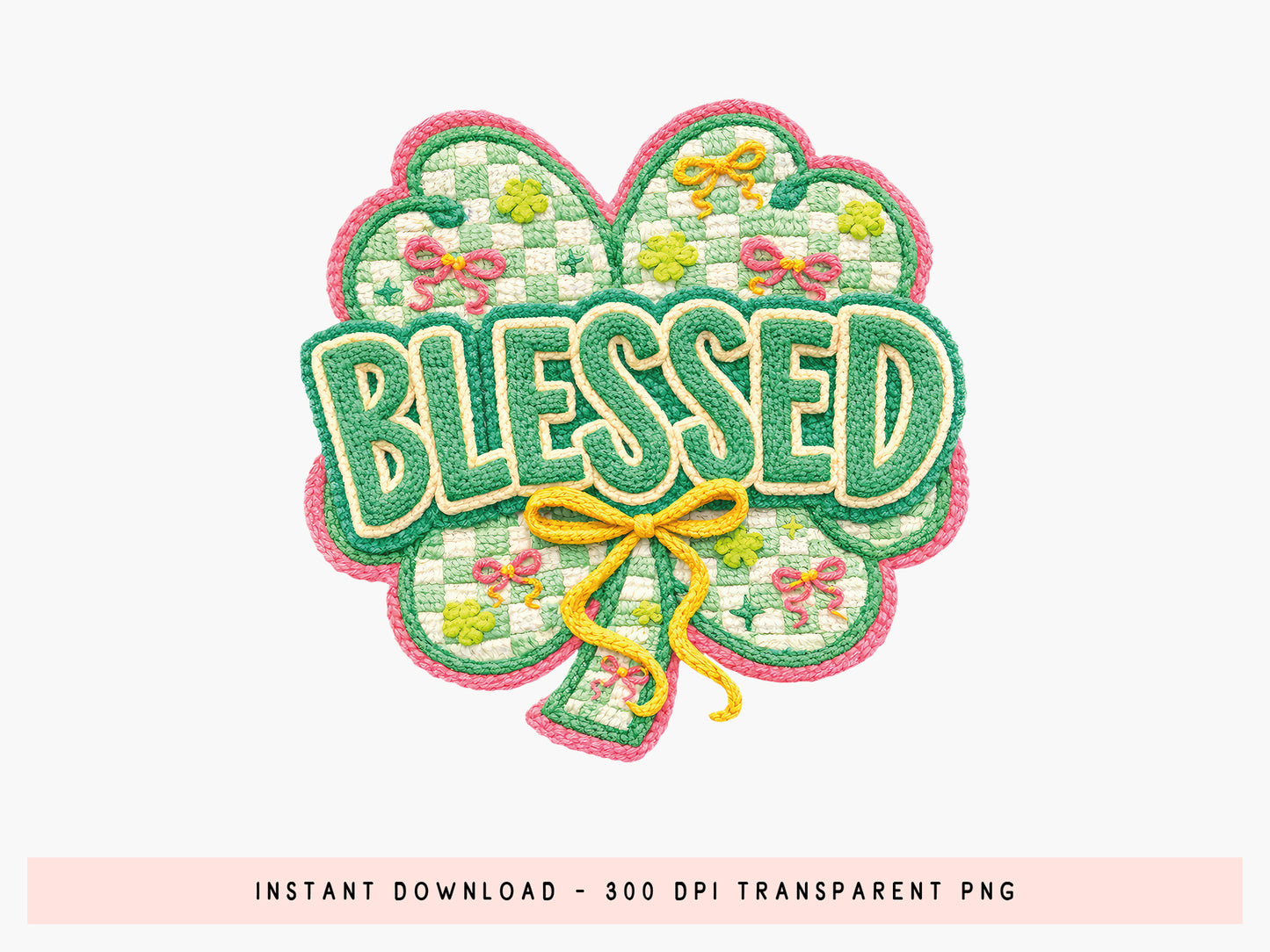 Faux Yarn Blessed Clover St Patrick's Day Sublimation