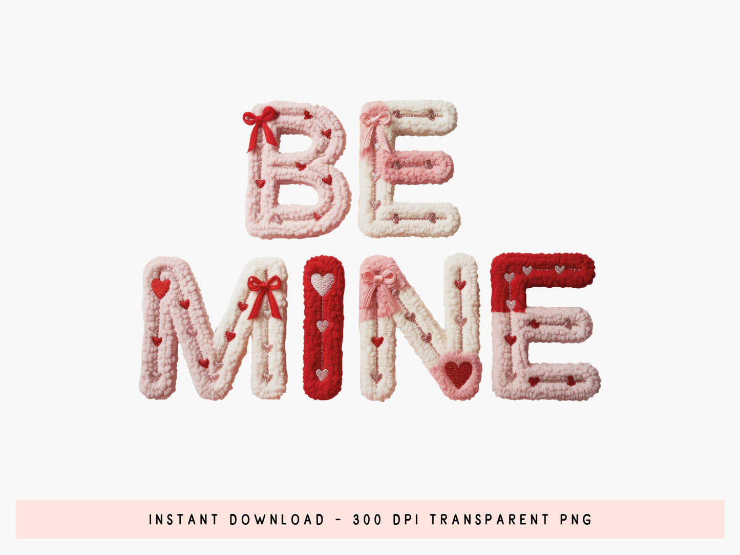Faux Yarn Coquette Be Mine Valentine PNG Sublimation