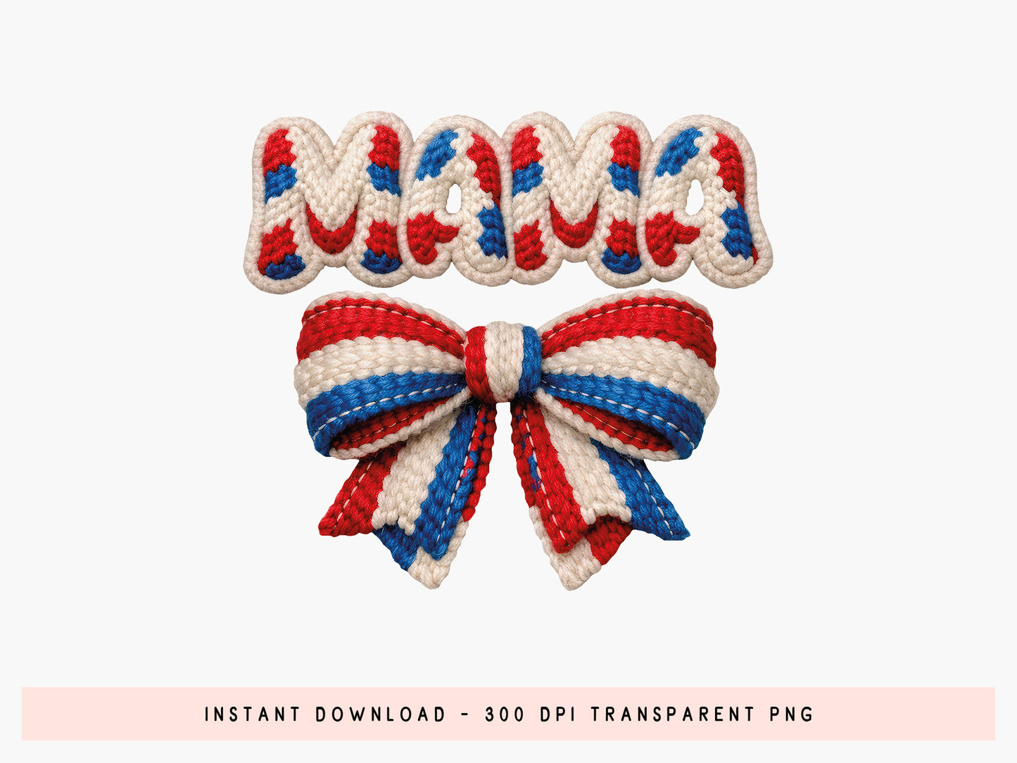 Faux Yarn Coquette Bow Mama 4th of July PNG