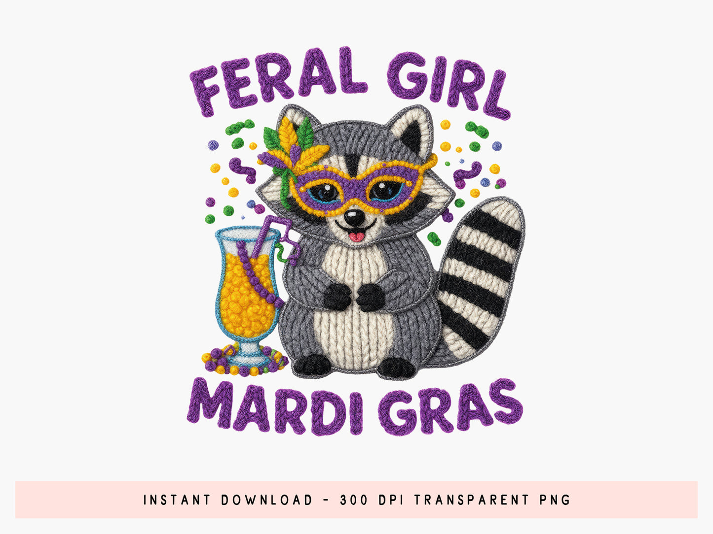 Faux Yarn Feral Girl Mardi Gras Sublimation
