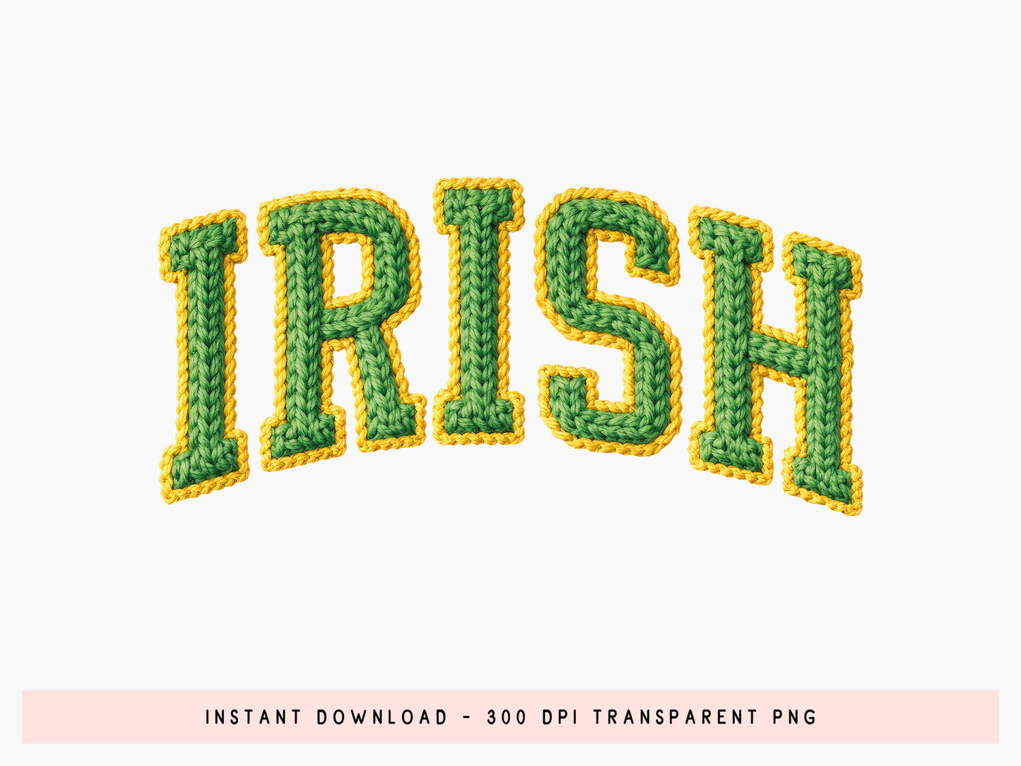 Faux Yarn Irish St Patrick's Day Sublimation PNG