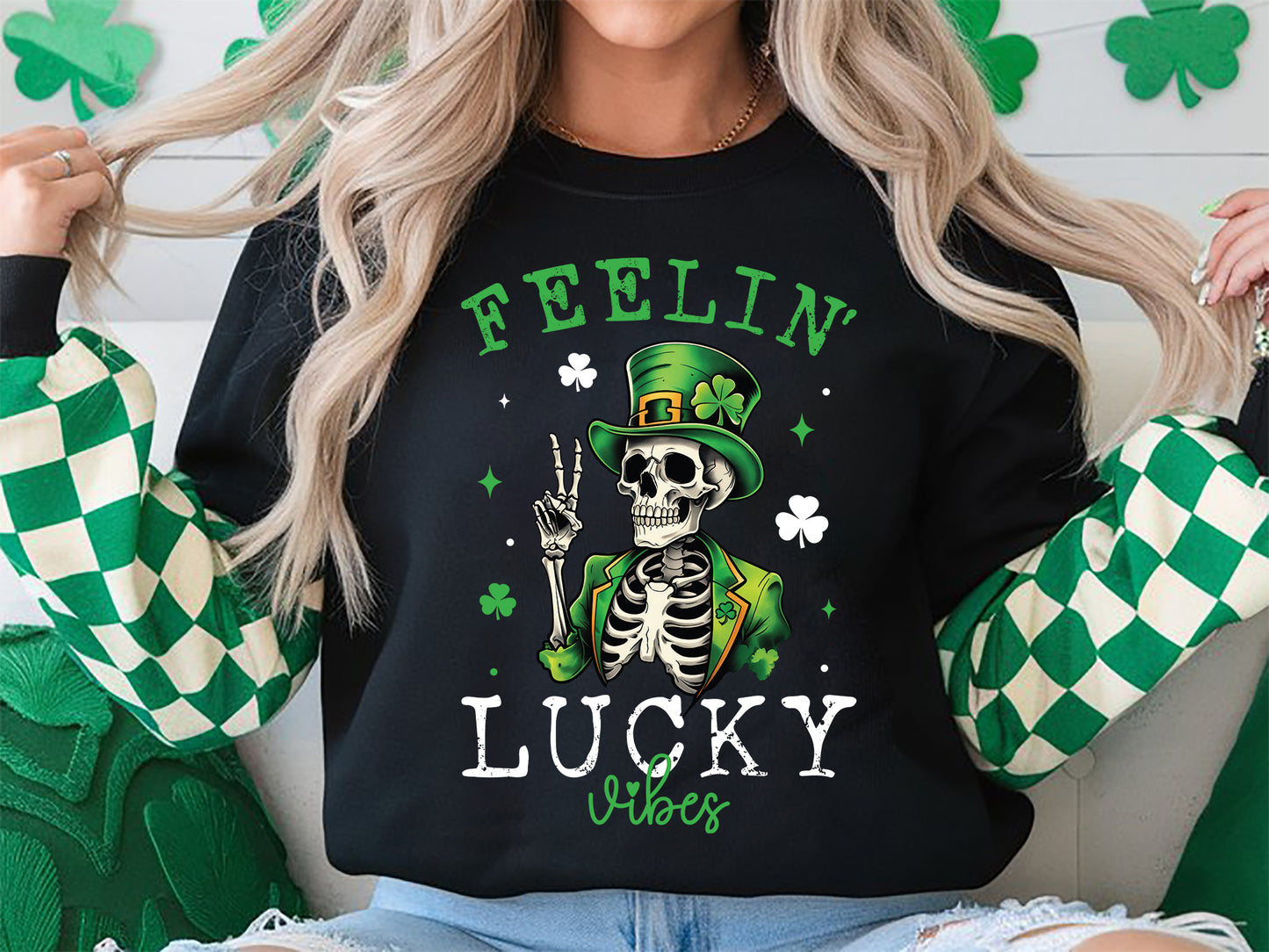 Feelin' Lucky Vibes, Skeleton St Patrick's Day Sublimation